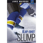 Slap-Shot Slump - Paperback