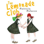 The Lemonade Club - Hardcover
