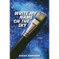 Write My Name on the Sky - Paperback