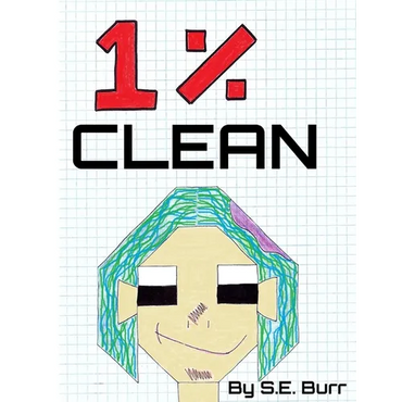 1% Clean: A Funny Story about Fractions and Percents - Paperback