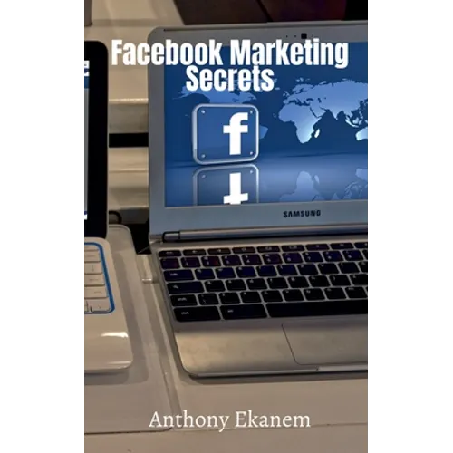 Facebook Marketing Secrets - Paperback