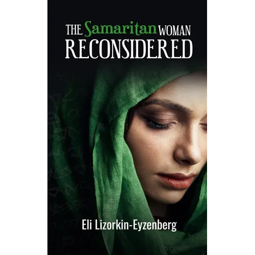 The Samaritan Woman Reconsidered - Paperback