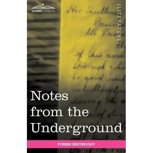 Notes from the Underground - Paperback