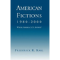 American Fictions, 1980-2000: Whose America Is It Anyway? - Paperback