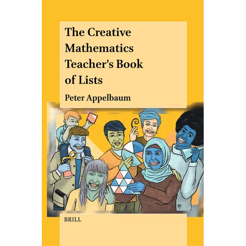 The Creative Mathematics Teacher's Book of Lists - Paperback