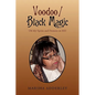 Voodoo / Black Magic - Paperback