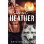 Saving Heather - Paperback