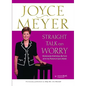 Straight Talk on Worry: Overcoming Emotional Battles with the Power of God's Word! - Paperback
