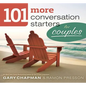 101 More Conversation Starters for Couples - Paperback