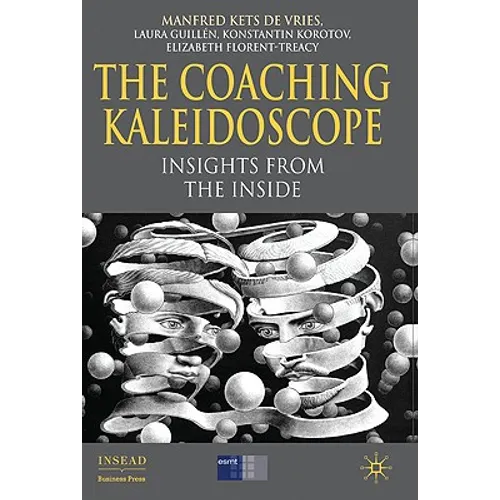 The Coaching Kaleidoscope: Insights from the Inside - Hardcover