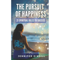 The Pursuit of Happiness: 21 Spiritual Rules to Success - Paperback