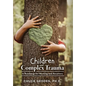 Children and Complex Trauma: A Roadmap for Healing and Recovery - Hardcover