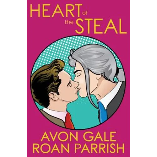 Heart of the Steal - Paperback