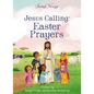 Jesus Calling Easter Prayers: The Easter Bible Story for Kids - Board Book