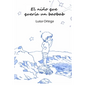 El niño que quería un baobab - Paperback