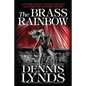 The Brass Rainbow: #2 in the Edgar Award-winning Dan Fortune mystery series - Paperback