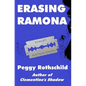 Erasing Ramona - Paperback