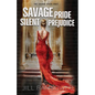 Savage Pride Silent Prejudice: The Savage Pride Duet - Paperback