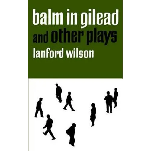 Balm in Gilead and Other Plays - Paperback