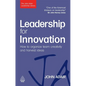 Leadership for Innovation: How to Organize Team Creativity and Harvest Ideas - Paperback