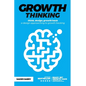 Growth thinking: think, design, growth hack -- a design approaching to growth hacking - Paperback