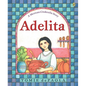 Adelita: A Mexican Cinderella Story - Paperback