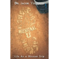 Missional U: Life As a Mission Trip - Paperback