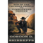 Son of the Thunder People and Tumbleweed Trigger: Two Full Length Western Novels - Paperback