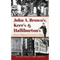 John A. Brown's, Kerr's & Halliburton's: Where Oklahoma City Loved to Shop - Hardcover