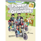 Power of the Grannies - Paperback