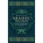Akashic Records: Unlocking the Secret Universal Knowledge and Nature of the Akasha Including Prayer, Guided Meditation, and Akashic Tarot Reading - Hardcover