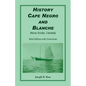 History Cape Negro and Blanche: Third Edition with Corrections - Paperback