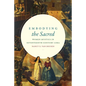 Embodying the Sacred: Women Mystics in Seventeenth-Century Lima - Paperback