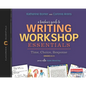 A Teacher's Guide to Writing Workshop Essentials: Time, Choice, Response: The Classroom Essentials Series - Paperback