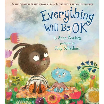 Everything Will Be Ok - Hardcover