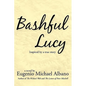 Bashful Lucy - Hardcover