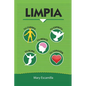 Limpia tu cuerpo, tu mente, tu espíritu, tu alma, tu corazón - Paperback