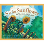 S Is for Sunflower: A Kansas Alphabet - Hardcover