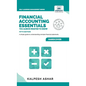 Financial Accounting Essentials You Always Wanted to Know: A Simple Guide to Financial Statements, Accounting Systems, Balance Sheets, and Income Stat - Hardcover