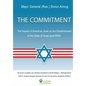 The Commitment: The Impact of American Jews on the Establishment of the State of Israel post-WWII - Paperback