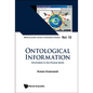 Ontological Information: Information in the Physical World - Hardcover