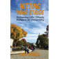 Hitting Your Stride: Achieving Life / Study Balance at University - Paperback