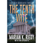 The Tenth Vote: A Stein & Associates Thriller - Paperback