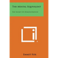The Mental Equivalent: The Secret of Demonstration - Paperback