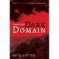 From the Dark Domain: Novel Number One in the Luke Thomas Series - Hardcover
