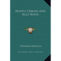 Benito Cereno and Billy Budd - Hardcover