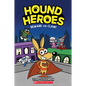 Beware the Claw! (Hound Heroes #1): Volume 1 - Hardcover