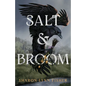Salt & Broom - Paperback