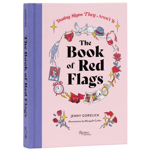 The Book of Red Flags: Dating Signs They Aren't It - Hardcover