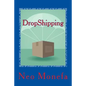 DropShipping: The Ultimate Dropshipping Guide - Paperback